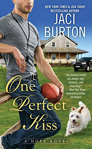 One Perfect Kiss (A Hope Novel)